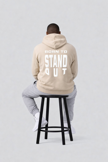Born To Stand Out Essential Hoodie (Sandstone/ White Puff)