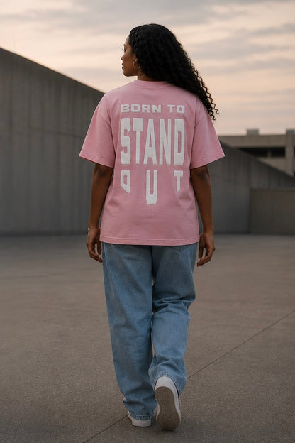 Born To Stand Out Essential Tee (Light Pink/ White Puff)