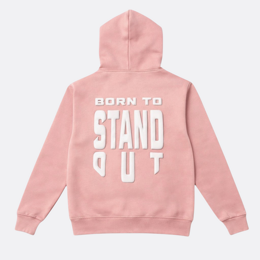 Born To Stand Out Essential Hoodie (Blush Pink/ White Puff)
